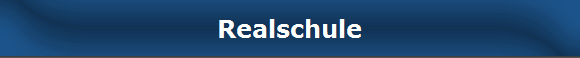 Realschule